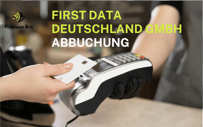 First Data Deutschland GmbH Abbuchung