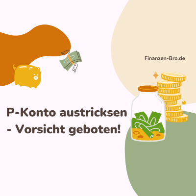 Das P-konto austricksen beitragsbild