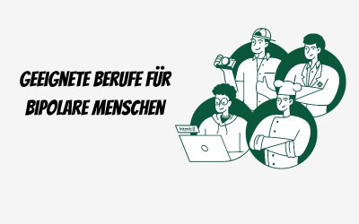 Beitragsbild zu Geeignete-Berufe-für-bipolare-Menschen