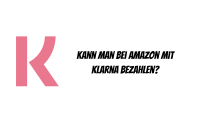 Kann man bei Amazon mit Klarna bezahlen Beitragsbild