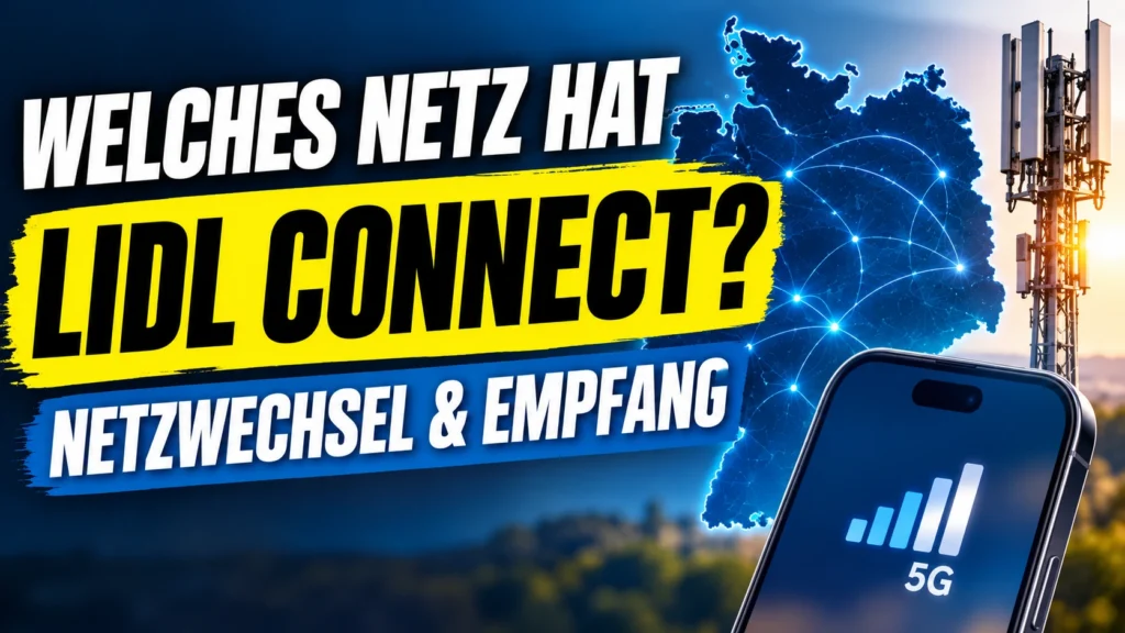 Welches Netz hat Lidl Connect?