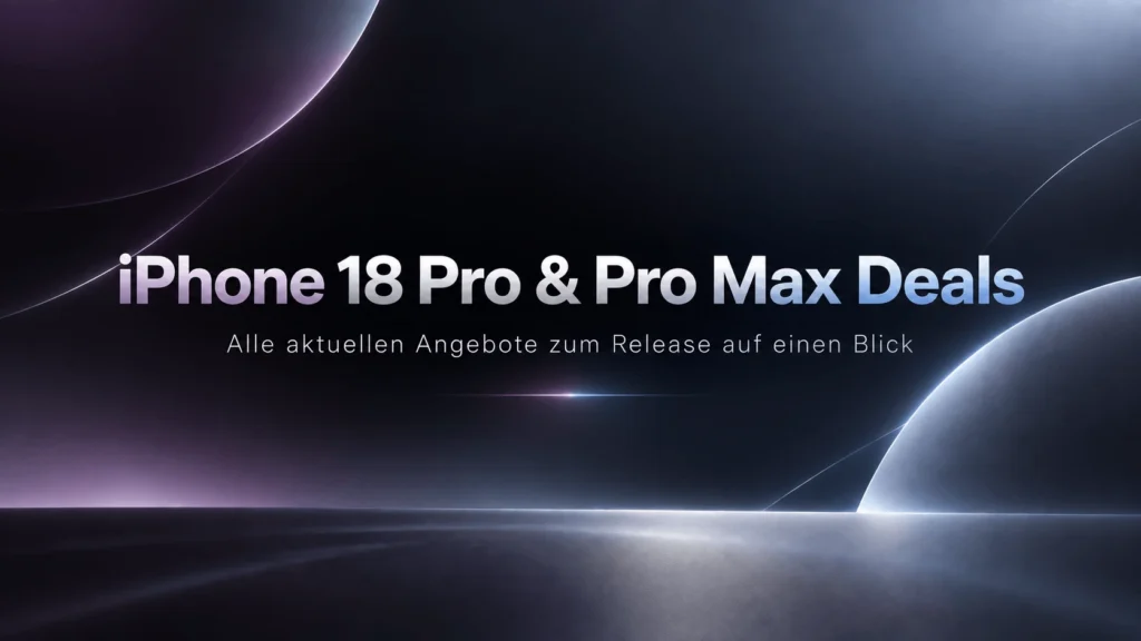 iPhone 18 Pro & Pro Max Release Deals